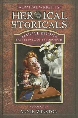 Cover of Admiral Wright's Heroical Storicals