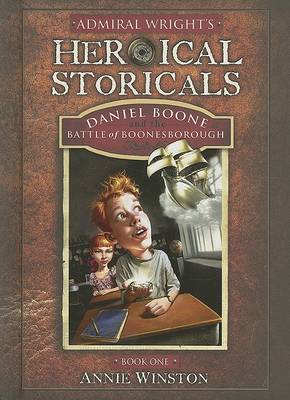 Cover of Admiral Wright's Heroical Storicals