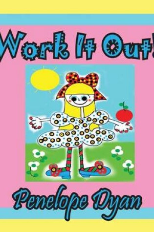 Cover of Work It Out!