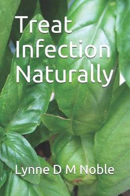Book cover for Treat Infection Naturally