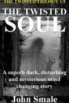 Book cover for The Twisted Soul