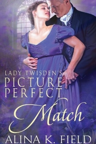 Cover of Lady Twisden's Picture Perfect Match