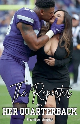 Cover of The Reporter and her Quarterback