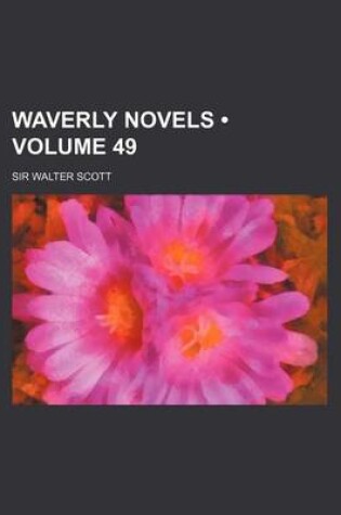 Cover of Waverly Novels (Volume 49)