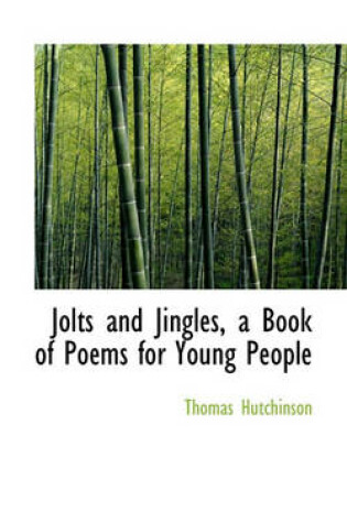 Cover of Jolts and Jingles, a Book of Poems for Young People