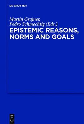 Book cover for Epistemic Reasons, Norms and Goals