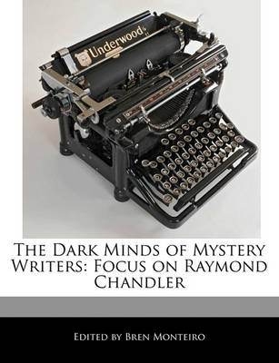 Book cover for The Dark Minds of Mystery Writers