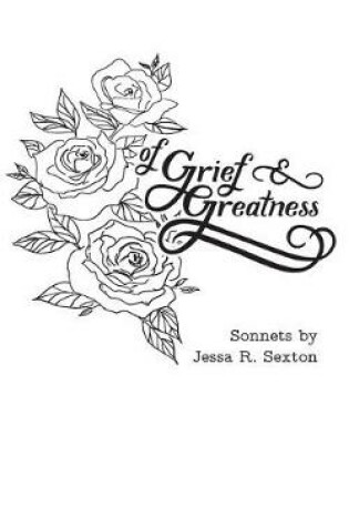 Cover of Of Grief and Greatness