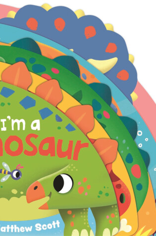 Cover of I'm a Dinosaur