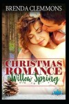 Book cover for Christmas Romance in Willow Spring Series