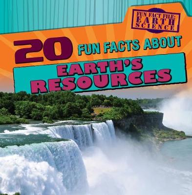 Book cover for 20 Fun Facts about Earth's Resources