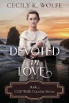 Book cover for Devoted in Love