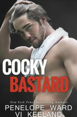 Cover of Cocky Bastard