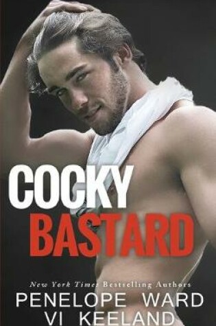 Cover of Cocky Bastard