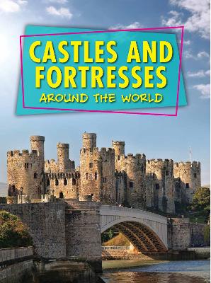 Book cover for Castles and Fortresses Around the World