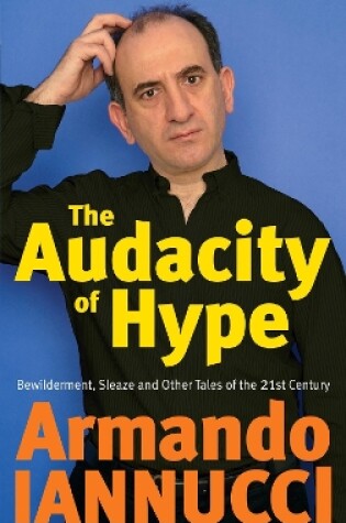 Cover of The Audacity Of Hype