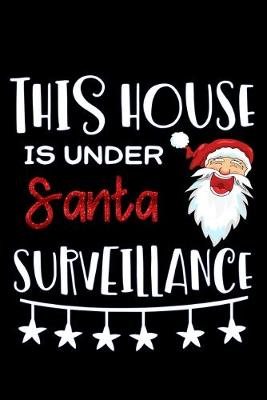 Book cover for this house is under santa surveillance