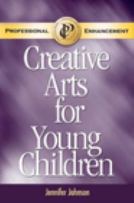 Book cover for Creative Arts for Young Children Professional Enhancement Supplement