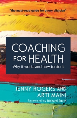 Book cover for Coaching for Health: Why it works and how to do it