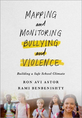 Book cover for Mapping and Monitoring Bullying and Violence