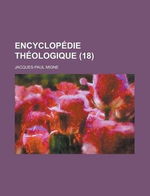 Book cover for Encyclopedie Theologique (18 )