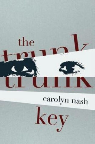 Cover of The Trunk Key