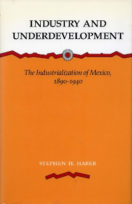 Book cover for Industry and Underdevelopment