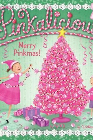 Cover of Pinkalicious: Merry Pinkmas!