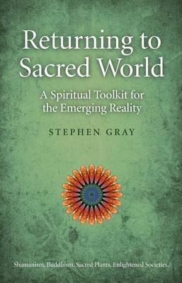 Book cover for Returning to Sacred World: A Spiritual