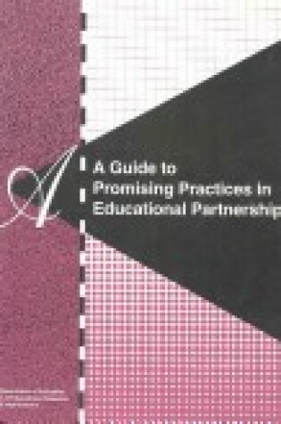 Cover of A Guide to Promising Practices in Educational Partnerships