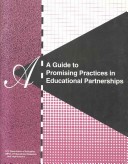 Book cover for A Guide to Promising Practices in Educational Partnerships