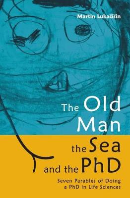 Cover of The Old Man, the Sea and the PhD