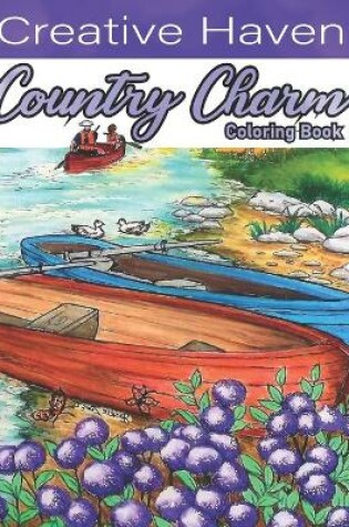 Cover of Creative Having Country Charm Coloring Book