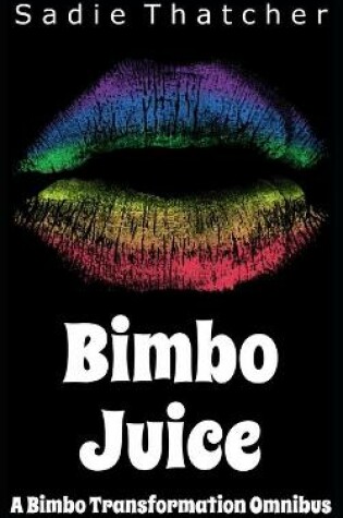 Cover of Bimbo Juice