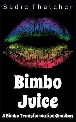Book cover for Bimbo Juice