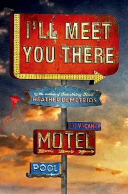 Book cover for I'll Meet You There