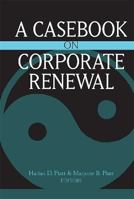 Book cover for A Casebook on Corporate Renewal