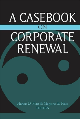 Book cover for A Casebook on Corporate Renewal