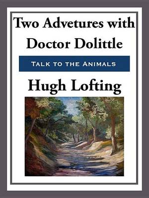 Book cover for Two Adventures with Doctor Doolittle