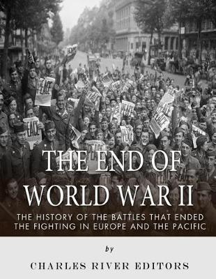 Book cover for The End of World War II