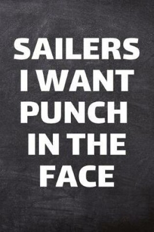 Cover of Sailers I Want Punch In The Face