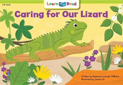 Cover of Caring for Our Lizard