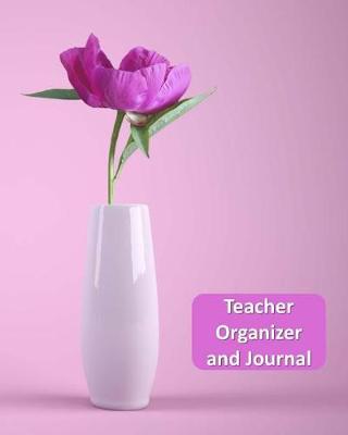 Book cover for Teacher Organizer and Journal