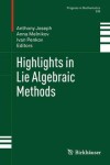 Book cover for Highlights in Lie Algebraic Methods