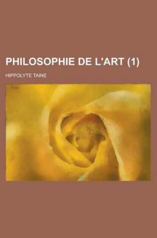 Cover of Philosophie de L'Art (1 )