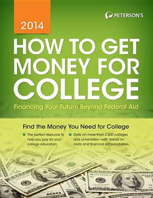 Book cover for Peterson's How to Get Money for College