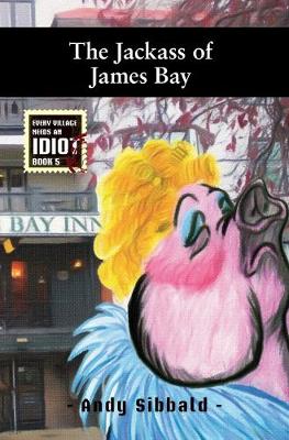 Book cover for The Jackass of James Bay