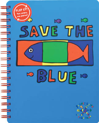 Book cover for Todd Parr Journal Save the Blue