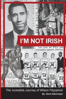 Book cover for I'm Not Irish - The Incredible Journey of Wilson Fitzpatrick