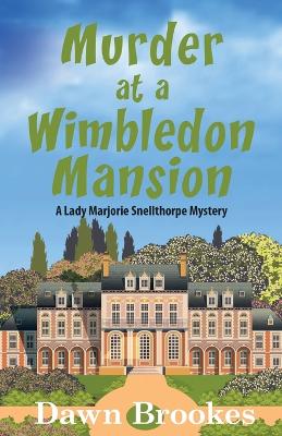 Book cover for Murder at a Wimbledon Mansion